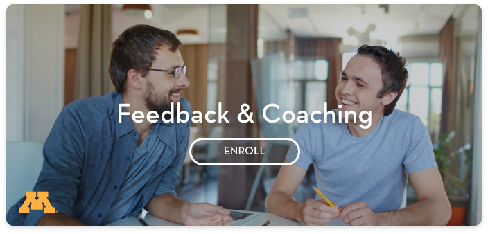 Enroll in Feedback and Coaching Course